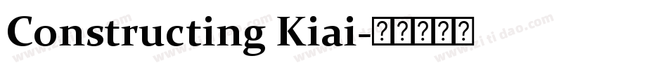 Constructing Kiai字体转换